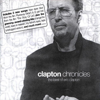 Eric Clapton - Clapton Chronicles: Best of 1981-1999