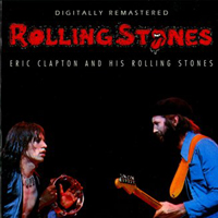 Eric Clapton - Eric Clapton & His Rolling Stones (Split) (CD 1)