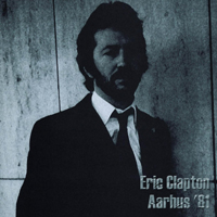 Eric Clapton - Live In Aarhus (Denmark 1981-10-16) (CD 1)