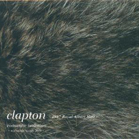 Eric Clapton - Romantic Isolation - Live at Royal Albert Hall (CD 2)
