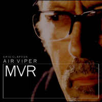 Eric Clapton - Air Viper (CD 1)