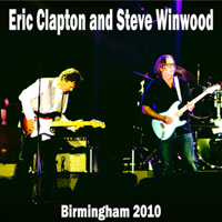Eric Clapton - Eric Clapton & Steve Winwood (Birmingham) (Split) (CD 1)