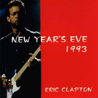 Eric Clapton - 1993.12.31 New Year's Eve 1993 - Woking Leisure Centre, Woking, Surrey, UK (CD 1)