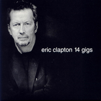 Eric Clapton - Hoochie Coochie Gig (Nov 20 1999, Part 1) (CD 15)