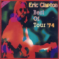 Eric Clapton - 1974.07.14 - Best of Tour '74 - Capital Centre, Landover, Maryland (CD 2)
