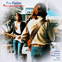 Eric Clapton - 1977.04.04 - Blues You Can't Loose - Hammersmith Odeon, London
