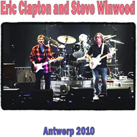 Eric Clapton - 2010.05.23 - Sportpaleis, Antwerp, Belgium (with Steve Winwood) [CD 2]