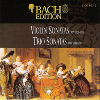 Johann Sebastian Bach - Bach Edition Vol. I: Orchestral & Chamber (CD 23) - Violin & Trio Sonatas