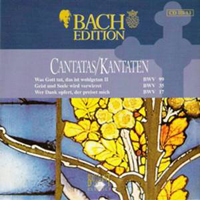 Johann Sebastian Bach - Bach Edition Vol. III: Cantatas I (CD 13) - BWV 99, 35, 17