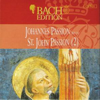 Johann Sebastian Bach - Bach Edition Vol. V: Vocal Works (CD 21) - Johannes Passion