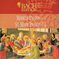 Johann Sebastian Bach - Bach Edition Vol. V: Vocal Works (CD 22) - Markus Passion