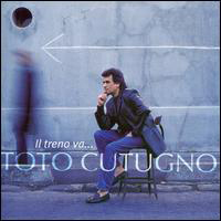 Toto Cutugno - Il Treno Va...
