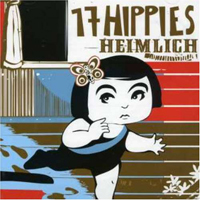 17 Hippies - Heimlich