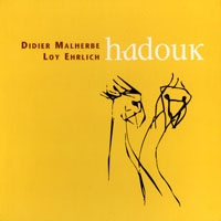 Didier Malherbe - Hadouk