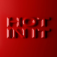 Tiësto - Hot In It (feat. Charli XCX) (Single)