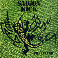 Saigon Kick - The Lizard (Reissue 2005)