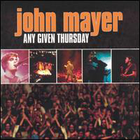 John Mayer Trio - Any Given Thursday