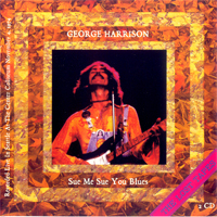 George Harrison - Sue Me Sue You Blues (CD 1)