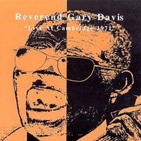 Reverend Gary Davis - Live At Cambridge 1971