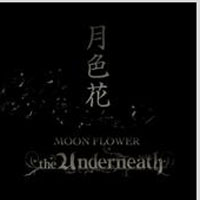 Underneath (JPN) - Moon Flower