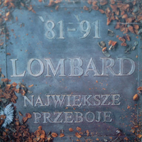 Lombard - Najwieksze Przeboje '81-'91