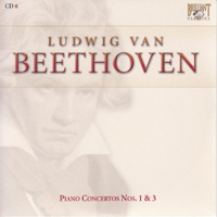Ludwig Van Beethoven - Ludwig Van Beethoven - Complete Works (CD 6): Piano Concertos Nos.1&3