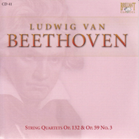 Ludwig Van Beethoven - Ludwig Van Beethoven - Complete Works (CD 41): String Quartets Op. 132 & Op.59 No. 3