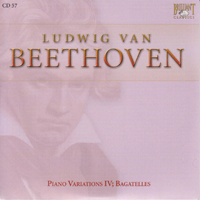 Ludwig Van Beethoven - Ludwig Van Beethoven - Complete Works (CD 57): Piano Variations IV, Bagatelles