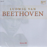 Ludwig Van Beethoven - Ludwig Van Beethoven - Complete Works (CD 77): Songs III