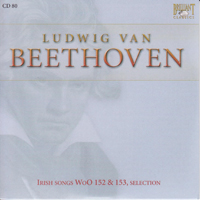 Ludwig Van Beethoven - Ludwig Van Beethoven - Complete Works (CD 80): Irish Songs Woo 152 & 153, Selection