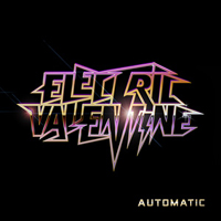 Electric Valentine - Automatic