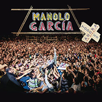 Manolo Garcia - Todo es ahora (CD 1)