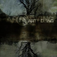 Art Of Dying - Art Of Dying (Deluxe Edition)