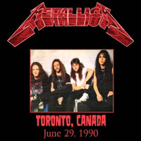 Metallica - 1990.06.29 - CNE - Toronto, Ontario (CD 1)