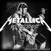 Metallica - 2014.07.03 - Rock Werchter at Werchterpark - Werchter, BEL (CD 1)