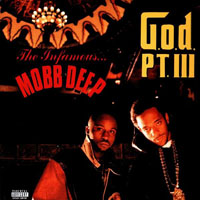 Mobb Deep - G.O.D., Pt. III (Single)