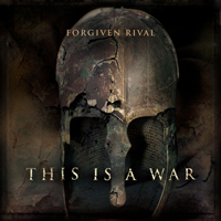 Forgiven Rival - This Is A War