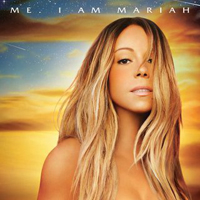 Mariah Carey - Me. I Am Mariah... The Elusive Chanteuse (Deluxe Version)
