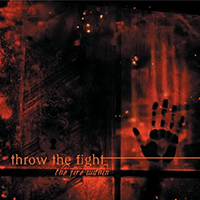 Throw The Fight - The Fire Within (EP)