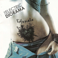 Electric Diorama - Lifemale