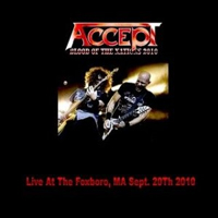 Accept - Live at Foxboro (MA, USA - September 29, 2010)