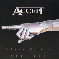 Accept - Steel Glove - The Collection
