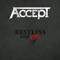 Accept - Restless and Live (Blind Rage - Live in Europe 2015, CD 2)