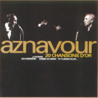 Charles Aznavour - 20 Chansons D'Or