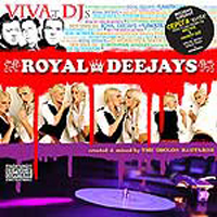 Royal DJ's - VIVAt DJ'S (Remixed By Obolon Bastardz)