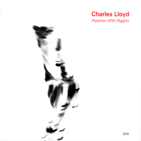 Charles Lloyd & His Quartet - Hyperion With Higgins