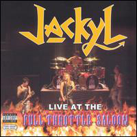 Jackyl - Live at the Full Throttle Saloon