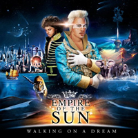 Empire of the Sun - Walking On A Dream (Ltd. Edition CD 1)