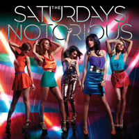 Saturdays - Notorious (Single with Pre-Order Bonus Track)
