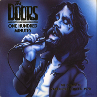 Doors - One Hundred Minutes: The Complete Vancouver Concert (CD 2)